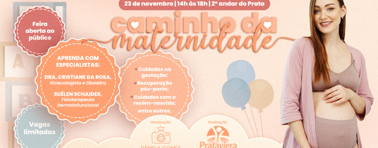 Prataviera Shopping recebe bate-papo para orientar sobre cuidados na maternidade com feira de produtos e serviços para gestantes e bebês